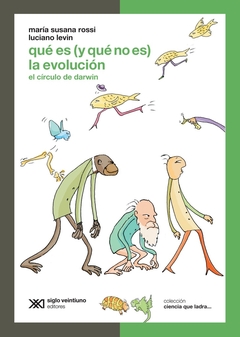 QUE ES Y QUE NO ES LA EVOLUCION