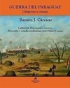 GUERRA DEL PARAGUAY ORIGENES Y CAUSAS - comprar online