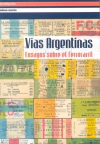 Vias Argentinas - AAVV - Milena Caserola en internet