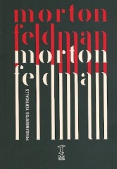 Pensamientos verticales - Morton Feldman - Caja Negra - comprar online