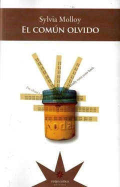 El comun olvido - Sylvia Molloy - Eterna Cadencia