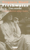 Freshwater. Una comedia - Virginia Woolf - Cuenco de Plata - comprar online