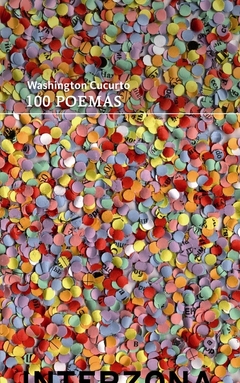 100 poemas - Washington Cucurto - Interzona - comprar online