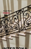 Rabia (Edicion especial) - Sergio Bizzio - Interzona - comprar online