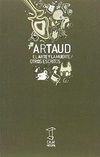 Artaud - El arte y la muerte / Otros escritos - Antonin Artaud - Caja Negra - comprar online