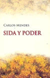 Sida y poder- Carlos Mendes - Madreselva - comprar online