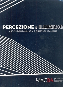 Percezione E Illusione Arte Programmata E Ci