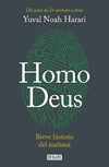 Homo deus. Breve historia del mañana - Harari, Yuval - Debate
