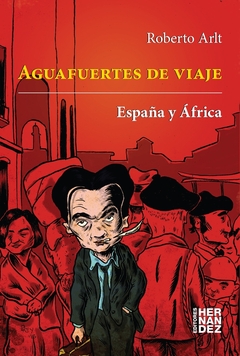 Aguafuertes De Viaje