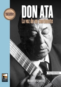 Don Ata la voz de un continente - Manuel urtizberea - Marea - comprar online