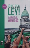 Que sea ley - Maria Florencia Alcaraz - Marea - comprar online