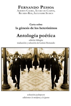Génesis y antología de los heterónimos - Fernando Pessoa - La mariposa y la iguana - comprar online