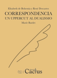 Correspondencia. Un uppercut al dualismo - comprar online