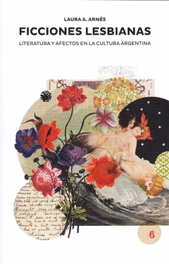 Ficciones lesbianas - Laura A. Arnés - Madreselva - comprar online