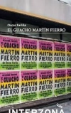 El guacho Martín Fierro - Oscar Fariña - Interzona - comprar online