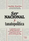 Ser nacional y tanapolítica - Cristina Micieli y Myriam Pelazas - La Parte Maldita - comprar online