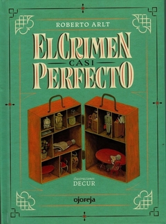 El Crimen Casi Perfecto - Frattini, Fita - Editorial Ojoreja - comprar online
