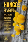 Hongos del centro de Argentina - comprar online