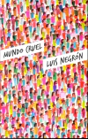 Mundo Cruel - Luis Negrón - Sigilo - comprar online
