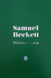 Malone muere - Samuel Beckett - Godot - comprar online