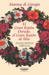 El gran raton dorado - di Giorgio, Marosa - Cuenco de Plata - Librería Medio Pan y un Libro