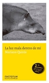La luz mala dentro de mi - comprar online