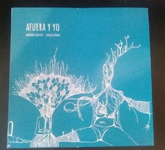 Afuera y yo - Lorena Gómez y Mariana Alonso - También el Caracol - comprar online