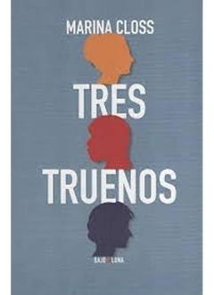Tres truenos - Marina Closs - Bajo la luna - comprar online