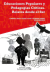 Educacion popular y pedagogias críticas - Fernando Lazaro, Ezequiel Alfieri y Fernando Santana - El colectivo - comprar online