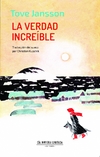 La verdad increíble - Tove Jansson - Compañía Naviera - Librería Medio Pan y un Libro