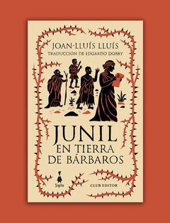 Junil en la tierra de los barbaros - comprar online
