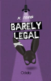 Barely legal
