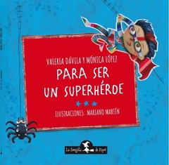 Para ser un superhéroe - comprar online