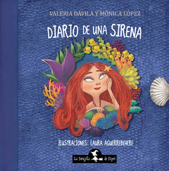Diario de una sirena - Mónica López - La Brujita de Papel