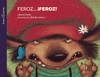 FEROZ FEROZ! - BUENAS NOCHES