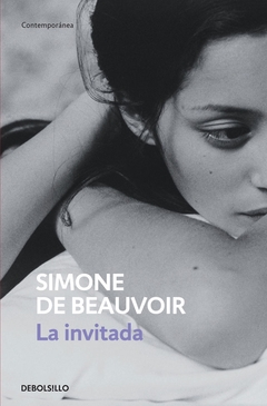 La invitada - Simone de Beauvoir - Debolsillo - comprar online