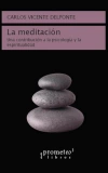 MEDITACION, LA. Un contribucion a la psicologia y la espiritualidad - comprar online