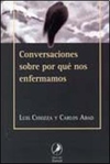 Conversaciones sobre por qué nos enfermamos - Luis Chiozza - Libros del Zorzal - comprar online