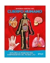 Miremos dentro del cuerpo humano - Nueva edición