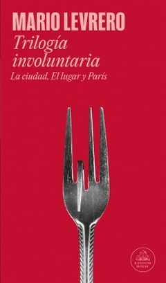 TRILOGIA INVOLUNTARIA