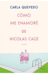 Como me enamore de Nicolas Cage - comprar online