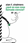 ¿Qué es esa cosa llamada ciencia?