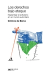 LOS DERECHOS BAJO ATAQUE
