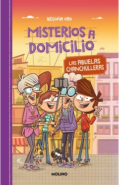 MISTERIOS A DOMICILIO 3. ABUELAS CHANCHU