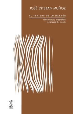 El sentido de lo marron