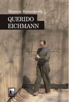 QUERIDO EICHMANN - comprar online