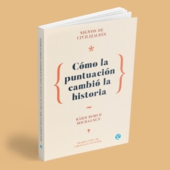 Como la puntuacion cambio la historia - comprar online
