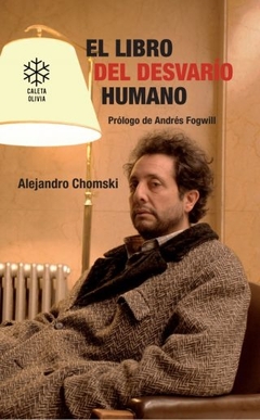 El libro del desvarío humano - comprar online