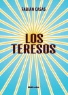 Los teresos -fabian casas -blatt y rio - comprar online