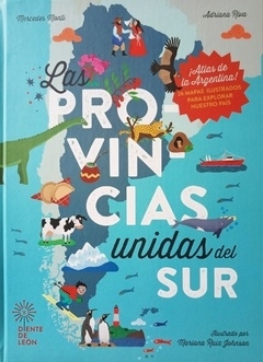 Las provincias unidas del sur - Mercedes Monti - Adriana Riva - Diente de León - tienda online